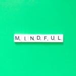 mindful